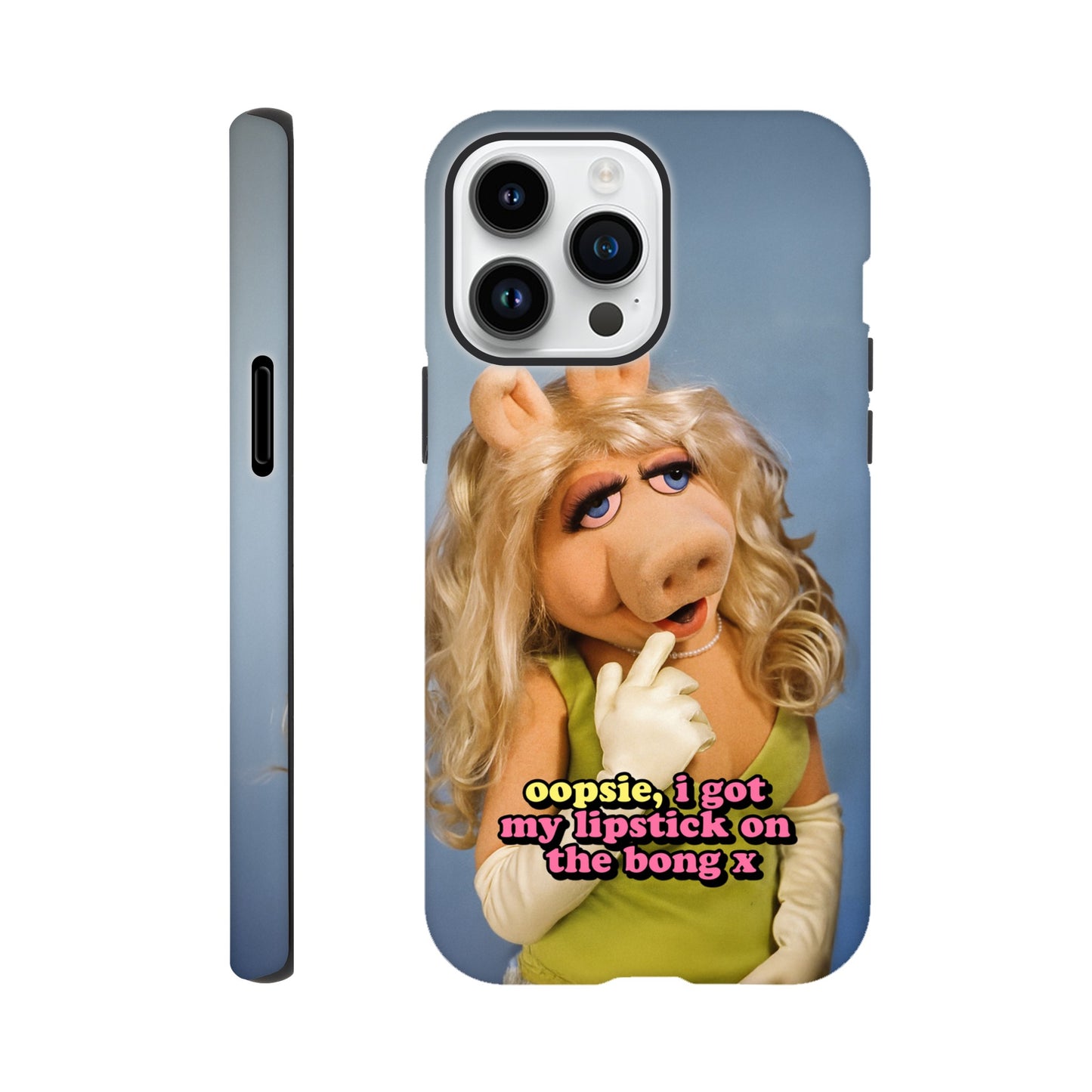 iPhone Case iPhone 14 Pro Max oopsie, i got my lipstick on the bong Piggy Tough iPhone Case ~ GAYSBIE PREMIUM MATERIALS