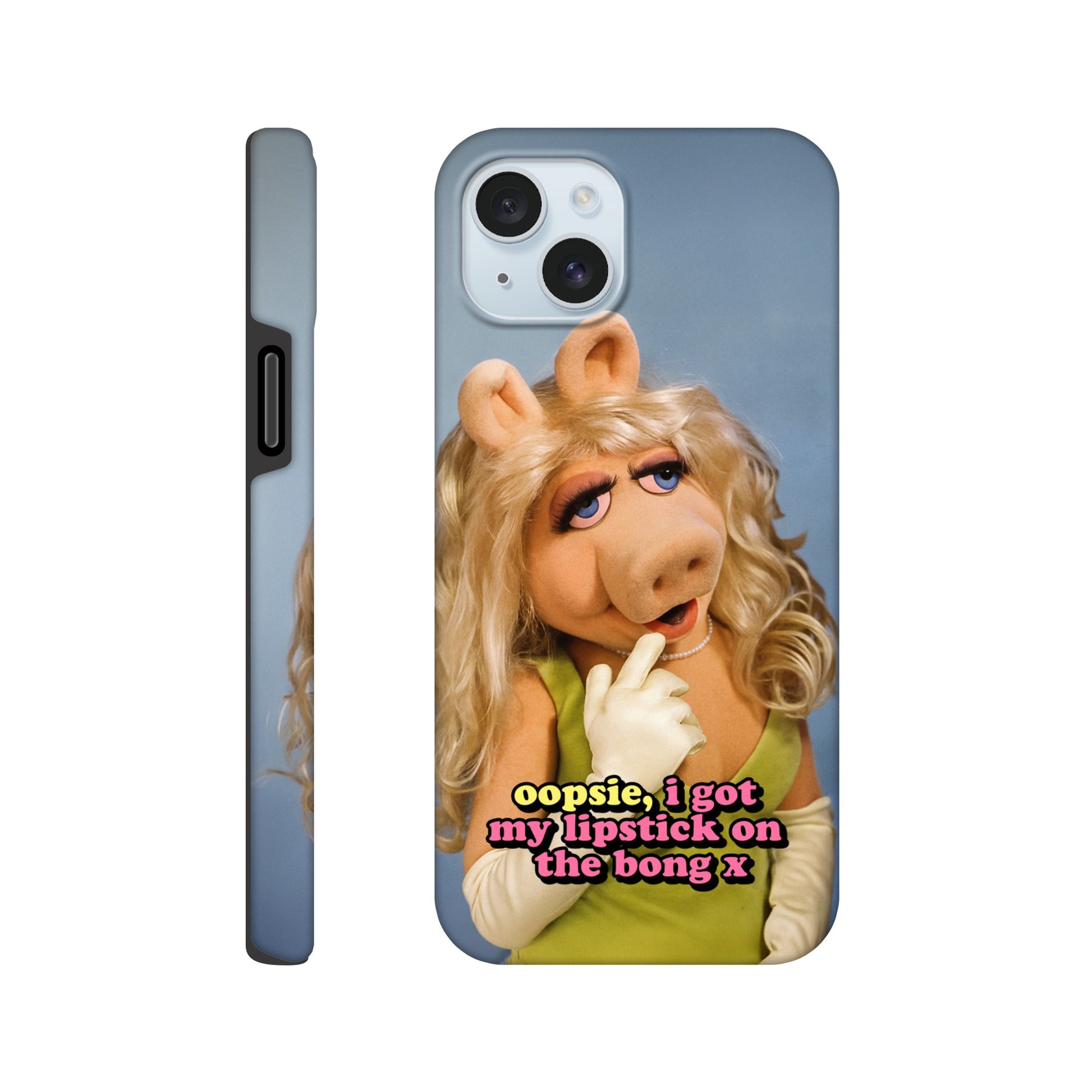 iPhone Case iPhone 15 Plus oopsie, i got my lipstick on the bong Piggy Tough iPhone Case ~ GAYSBIE PREMIUM MATERIALS