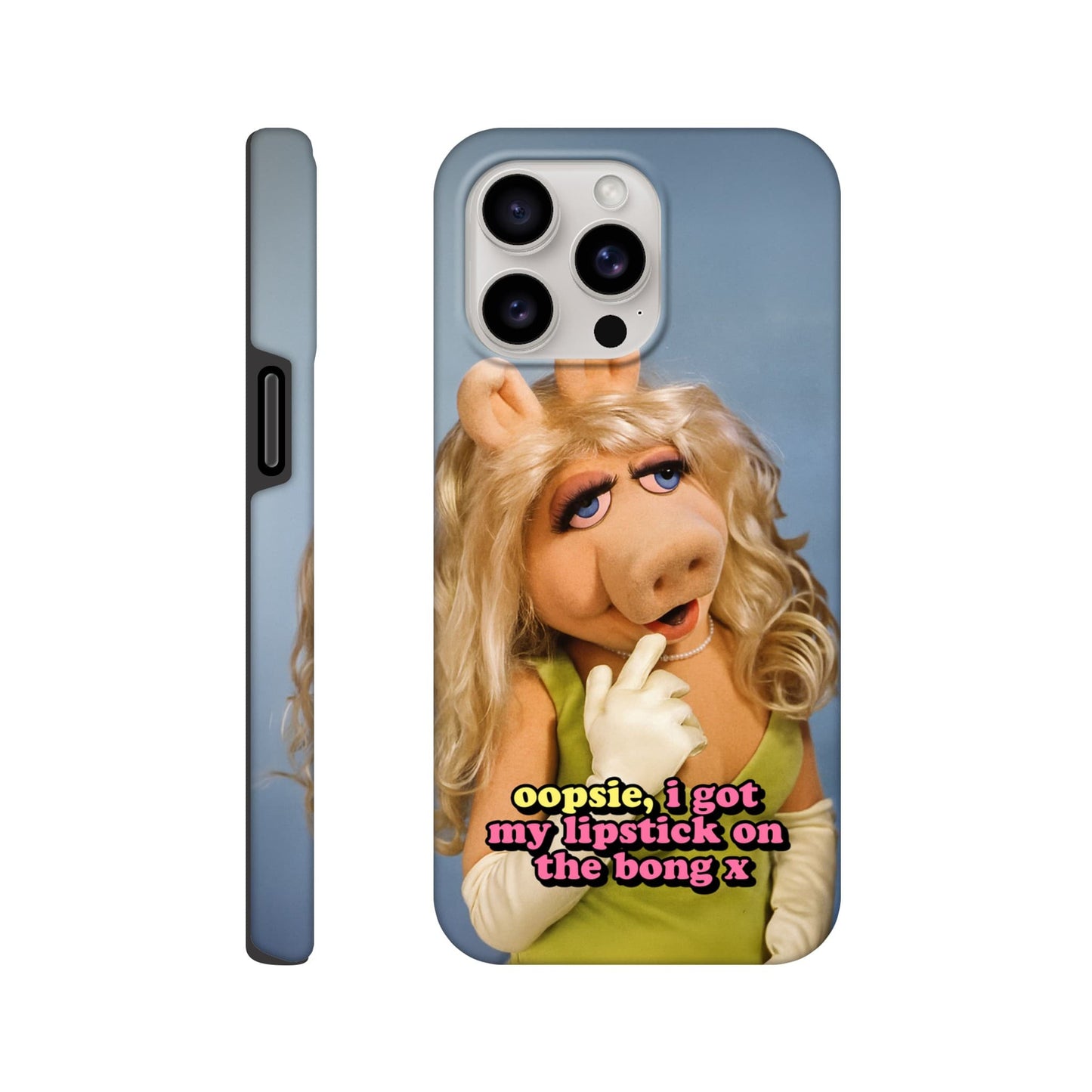 iPhone Case iPhone 15 Pro Max oopsie, i got my lipstick on the bong Piggy Tough iPhone Case ~ GAYSBIE PREMIUM MATERIALS