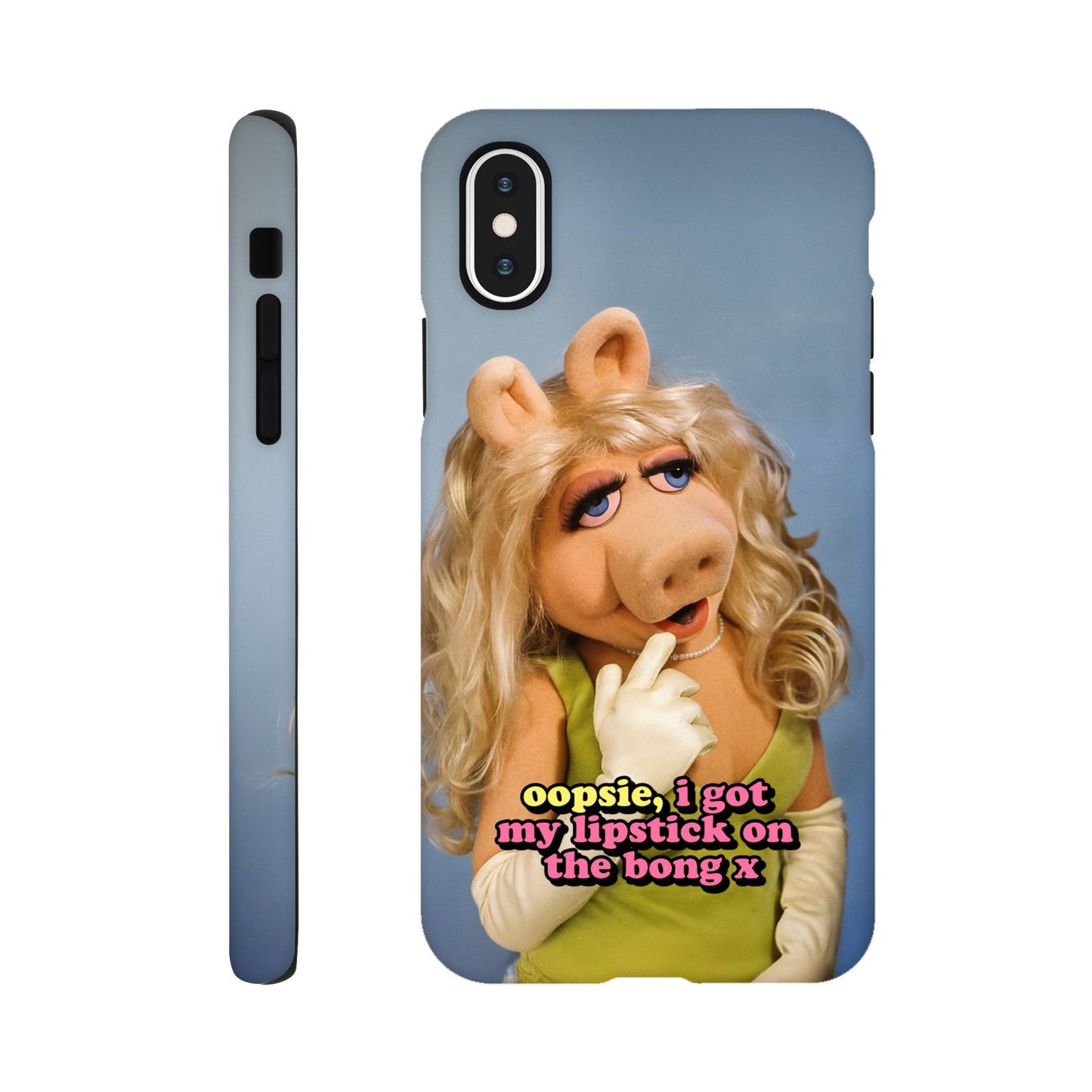 iPhone Case iPhone X oopsie, i got my lipstick on the bong Piggy Tough iPhone Case ~ GAYSBIE PREMIUM MATERIALS