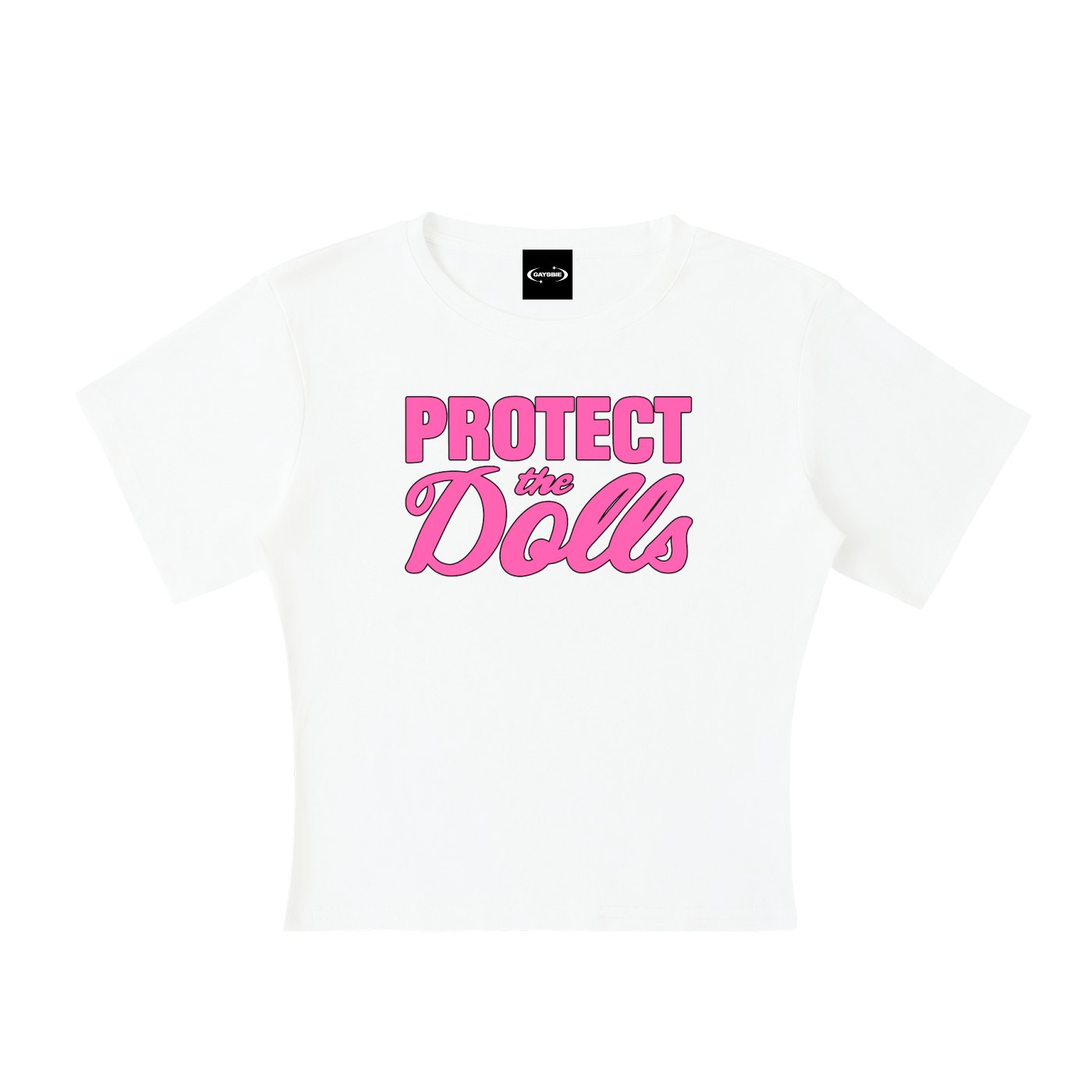 Baby Tee ICE / S Protect The Dolls Baby Tee ~ GAYSBIE PREMIUM MATERIALS