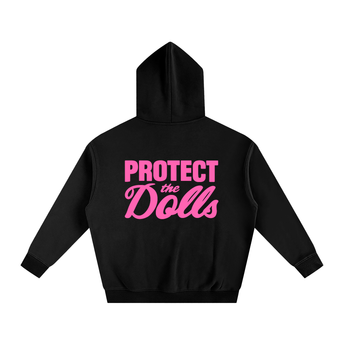 Premium Hood Protect The Dolls Heavy Fleece Hoodie ~ GAYSBIE PREMIUM MATERIALS