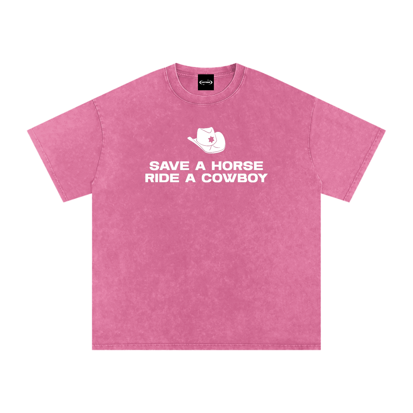 Oversize Tee BUBBLEGUM / S SAVE A HORSE RIDE A COWBOY Premium Oversized Tee ~ GAYSBIE PREMIUM MATERIALS