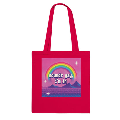 Tote Bag SPICY Sounds Gay I'm In Cotton Tote Bag ~ GAYSBIE PREMIUM MATERIALS