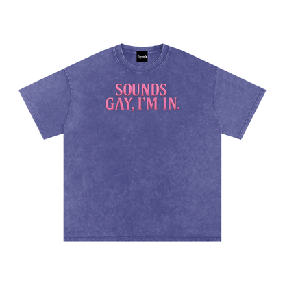 Oversize Tee GRAPE / S SOUNDS GAY, I'M IN. Premium Oversized Tee ~ GAYSBIE PREMIUM MATERIALS