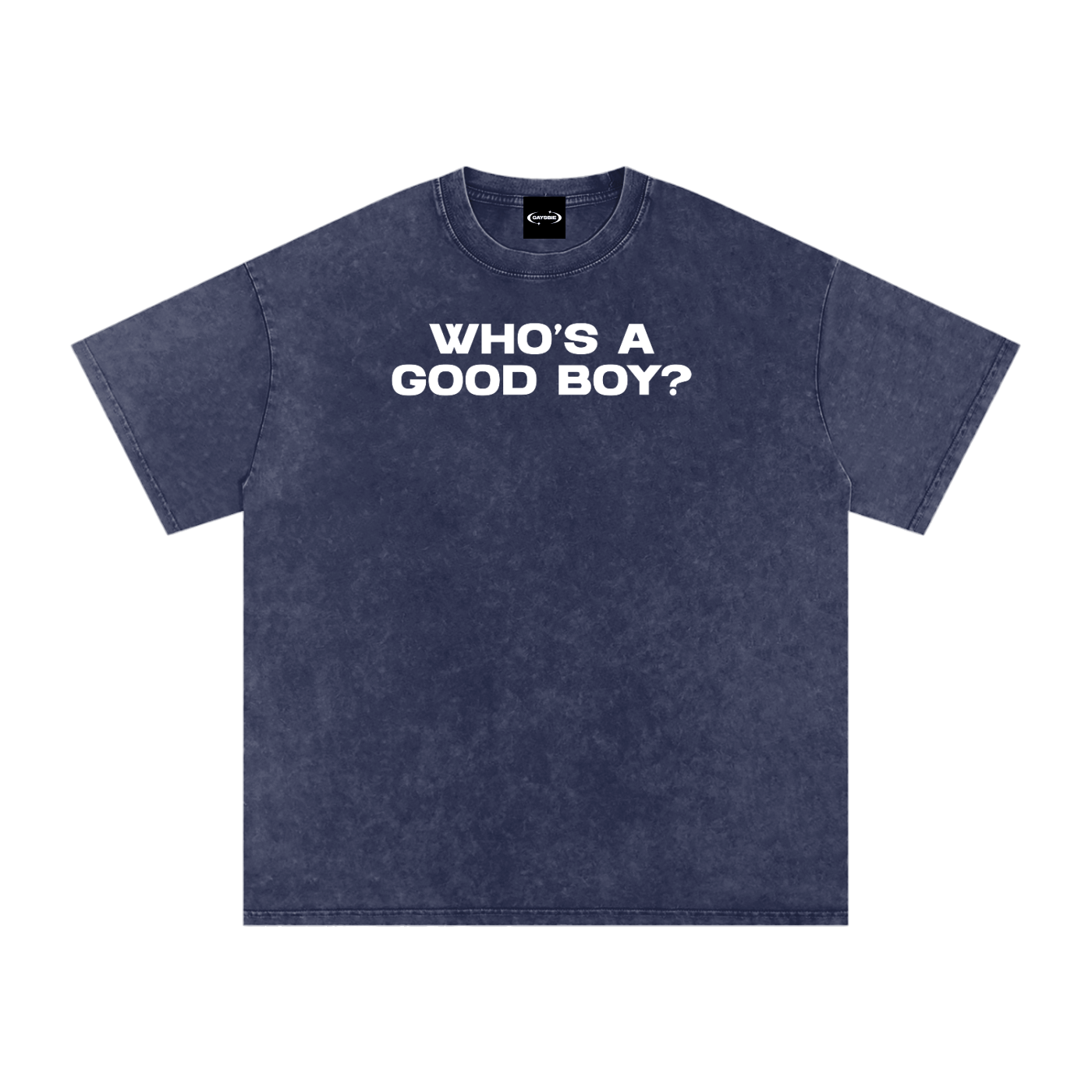 Oversize Tee ECLIPSE / S WHO'S A GOOD BOY Premium Oversized Tee ~ GAYSBIE PREMIUM MATERIALS